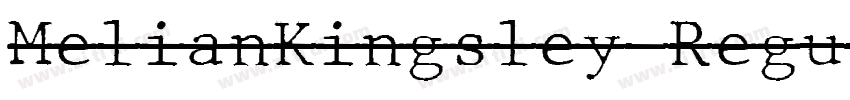 MelianKingsley Regul字体转换